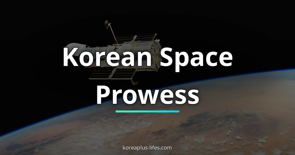 Visual representation of satellite and Korea's role in the global k-defense industry