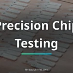 Visual representation of chip testing and Korea's role in the global k-semiconductor industry
