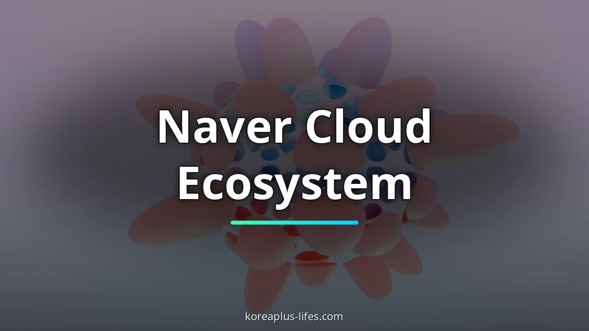 The Sovereign AI Ecosystem Behind Korea's Digital Life Nobody Is Talking About 3 South Korea's k-ai & cloud industry: the broader context surrounding hyperclova