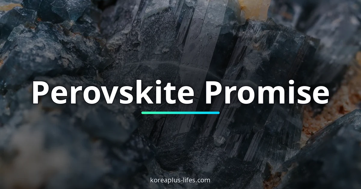Visual representation of perovskite and Korea's role in the global k-semiconductor industry