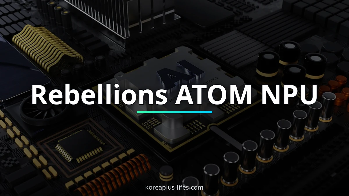 Nvidia's GPUs vs Rebellions: Who Dominates AI Inference Efficiency? 3 South Korea's k-ai & cloud industry: the broader context surrounding ai chip